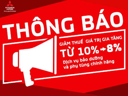 Mitsubishi Motors Việt Nam giảm thuế VAT 8% cho một số dịch vụ bảo dưỡng & phụ tùng chính hãng