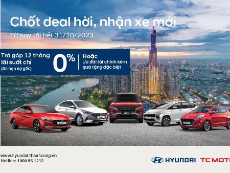 Hyundai Thành Công triển khai chương trình ưu đãi tháng 10 cho khách hàng