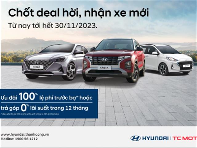 Hyundai Thành Công triển khai chương trình ưu đãi tháng 11 cho khách hàng